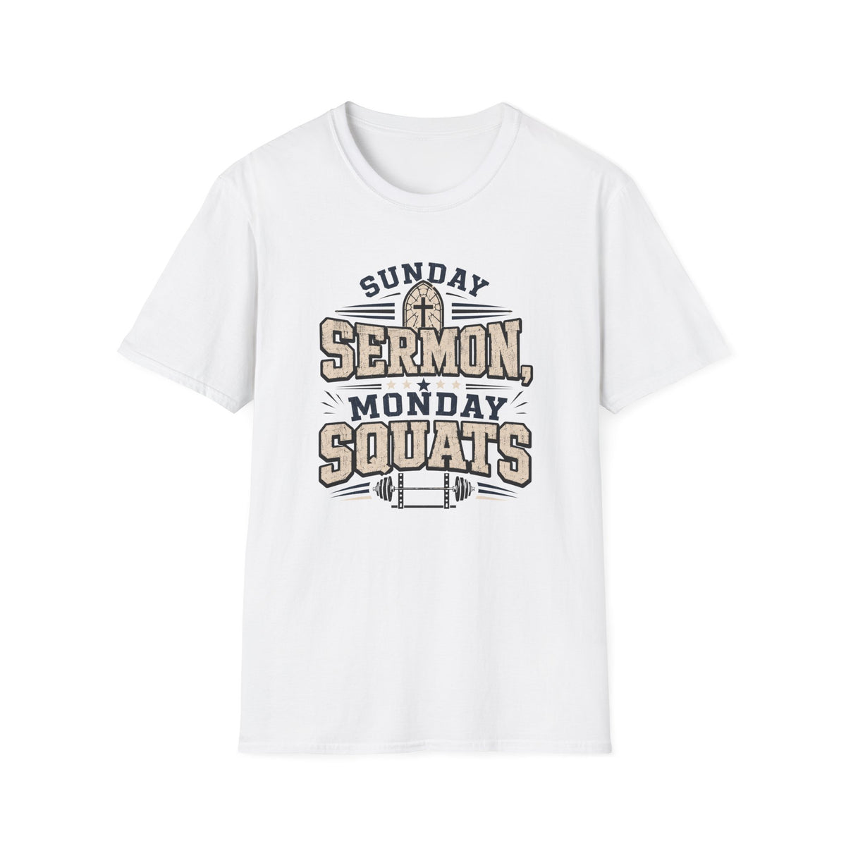 Sunday Sermons Monday Squats T-Shirt
