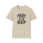 Pray Before You Rep T-Shirt