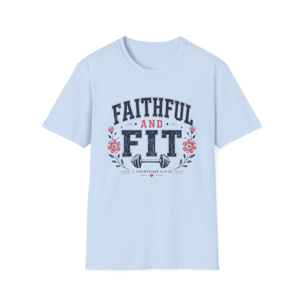 Faithful & Fit T-Shirt