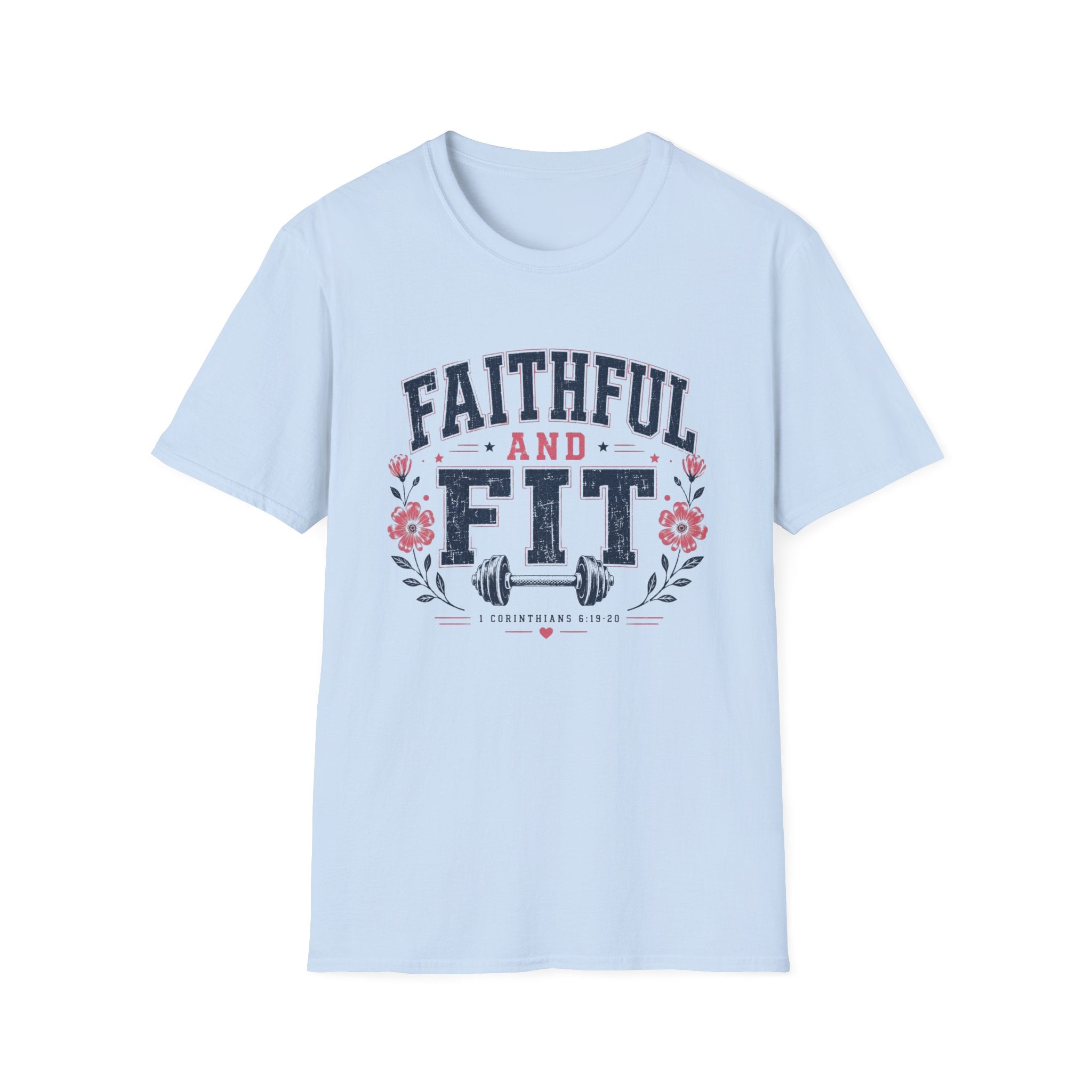 Faithful & Fit T-Shirt