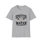 My Spotter Walks On Water T-Shirt