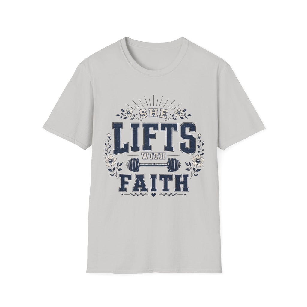 She Lifts With Faith T-Shirt