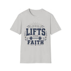 She Lifts With Faith T-Shirt