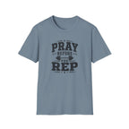 Pray Before You Rep T-Shirt
