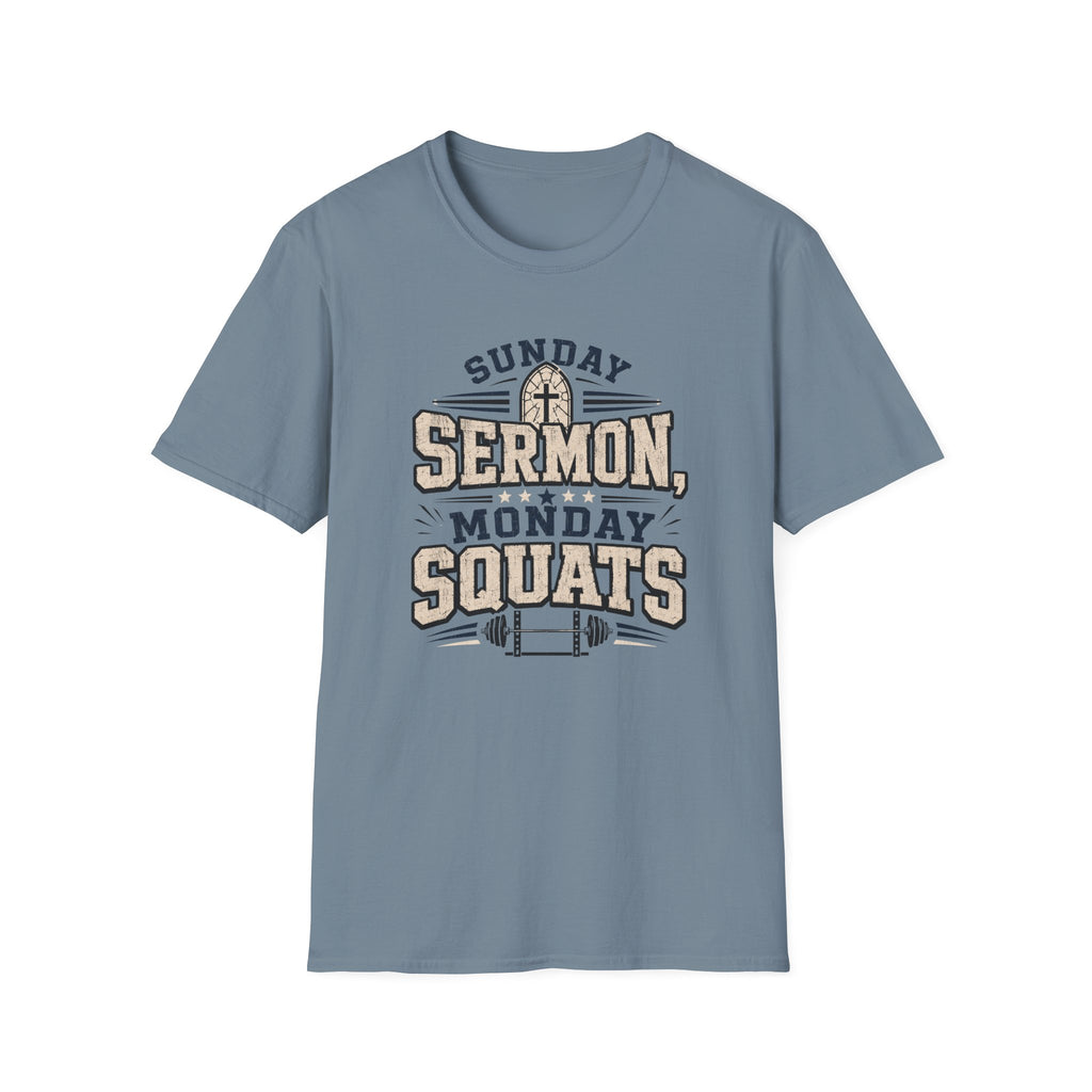 Sunday Sermons Monday Squats T-Shirt