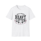 Holy Spirit Heavy Lifter T-Shirt