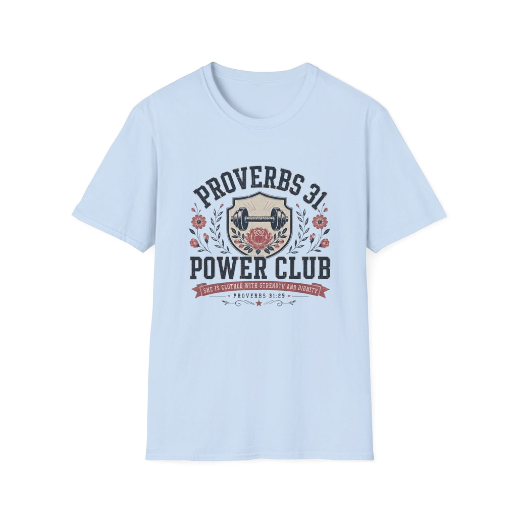 Proverbs 31 Power Club T-Shirt