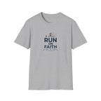 I Run On Faith T-Shirt