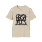 Thou Shall Not Skip Leg Day T-Shirt