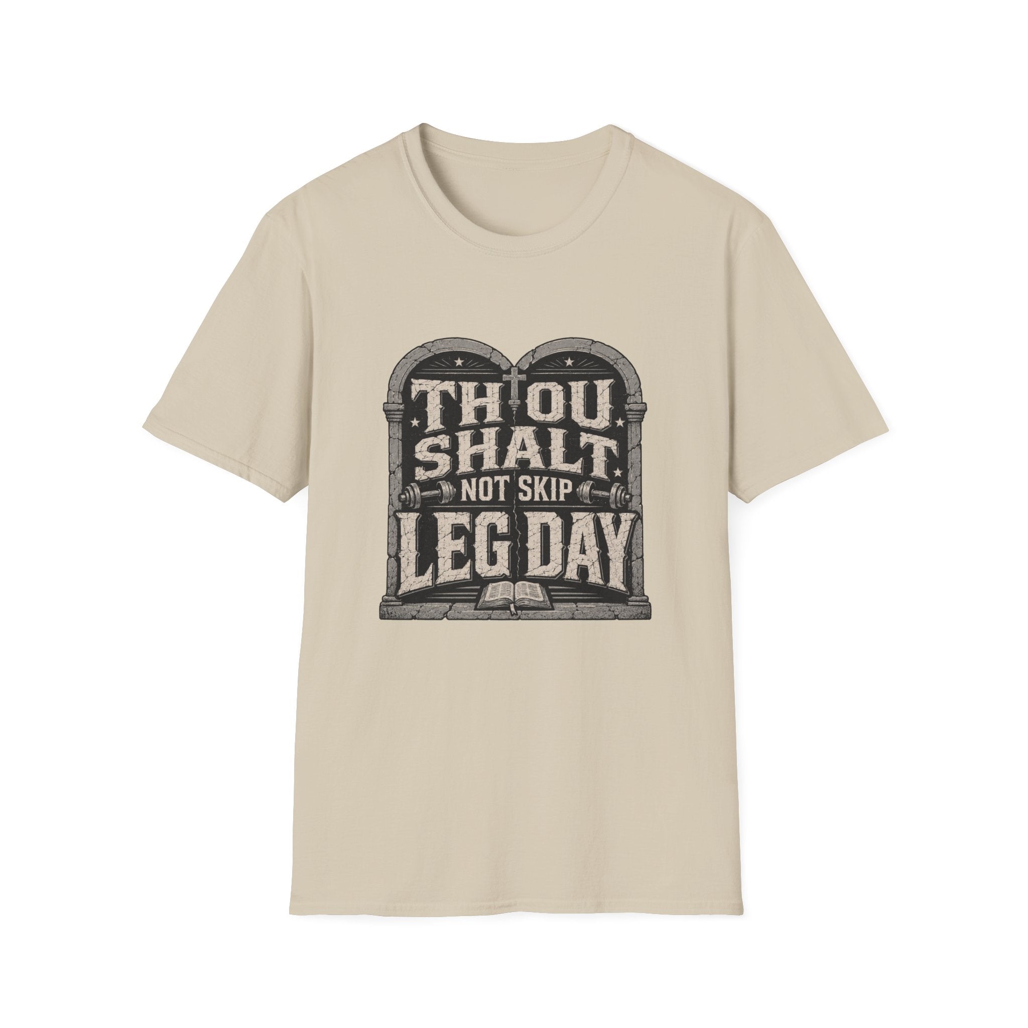 Thou Shall Not Skip Leg Day T-Shirt