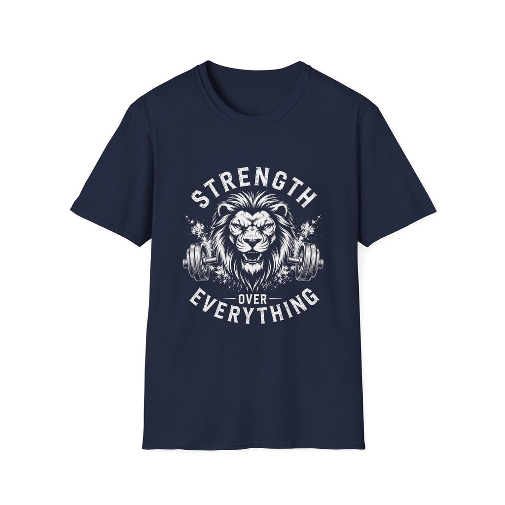 Strength Over Everything T-Shirt