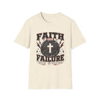 Faith over Failure T-Shirt
