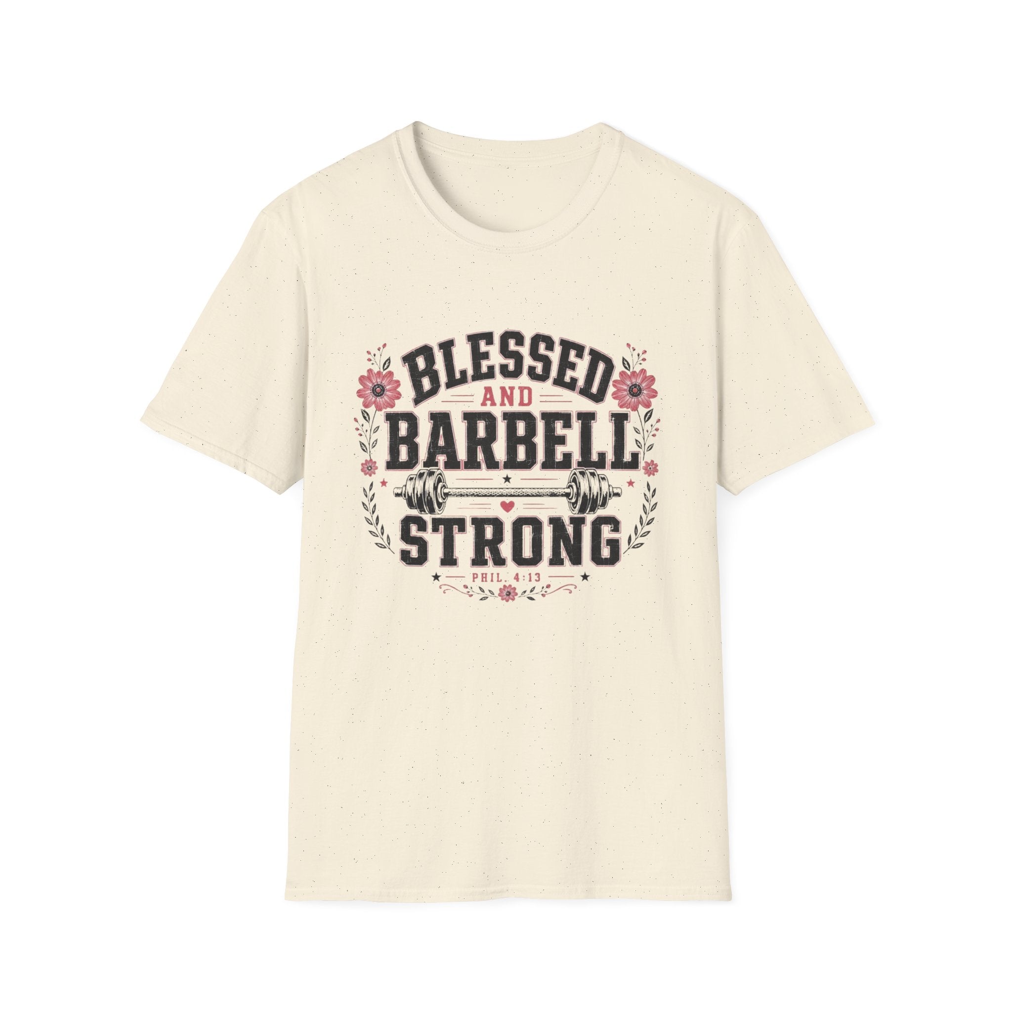 Blessed & Barbell Strong T-Shirt