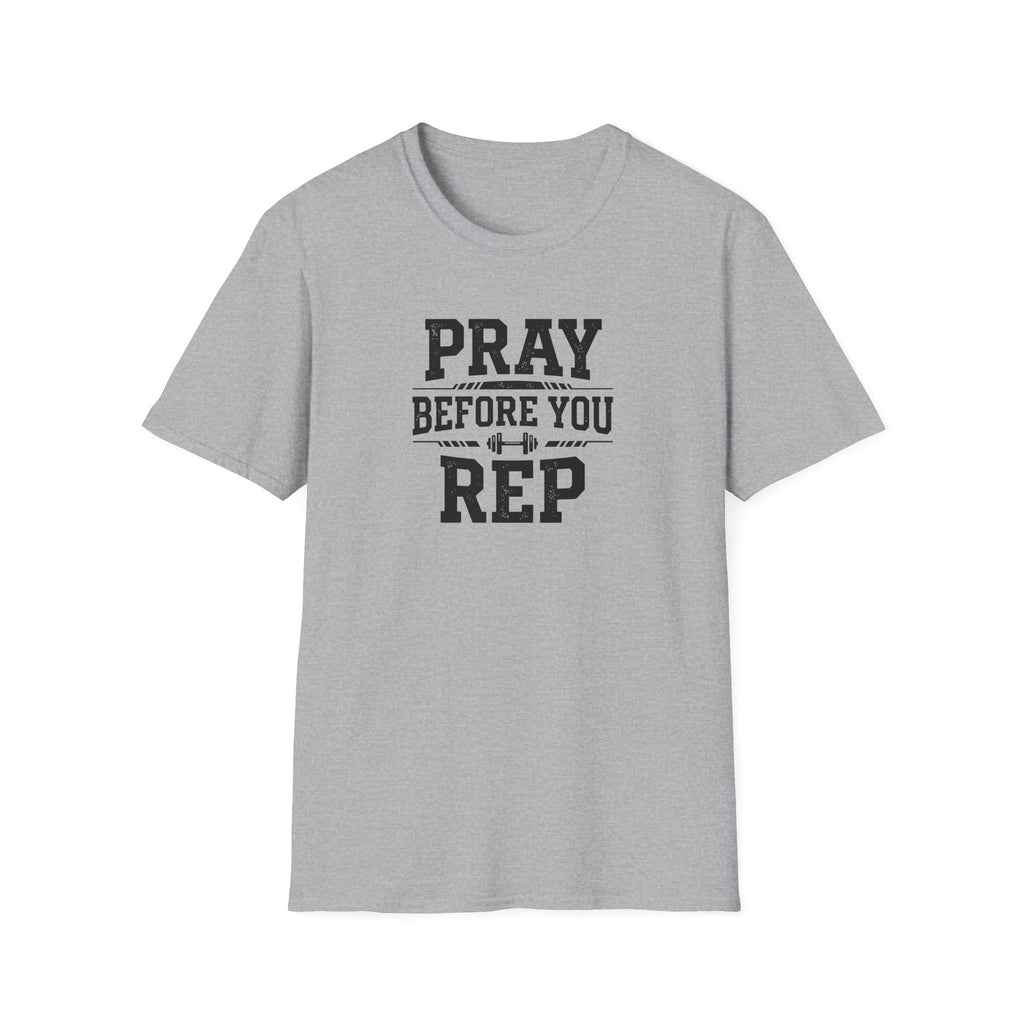 Pray Before You Rep T-Shirt