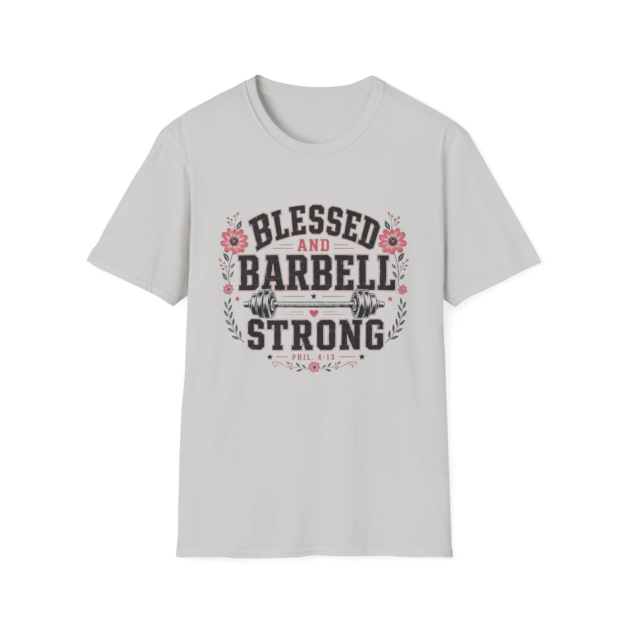 Blessed & Barbell Strong T-Shirt