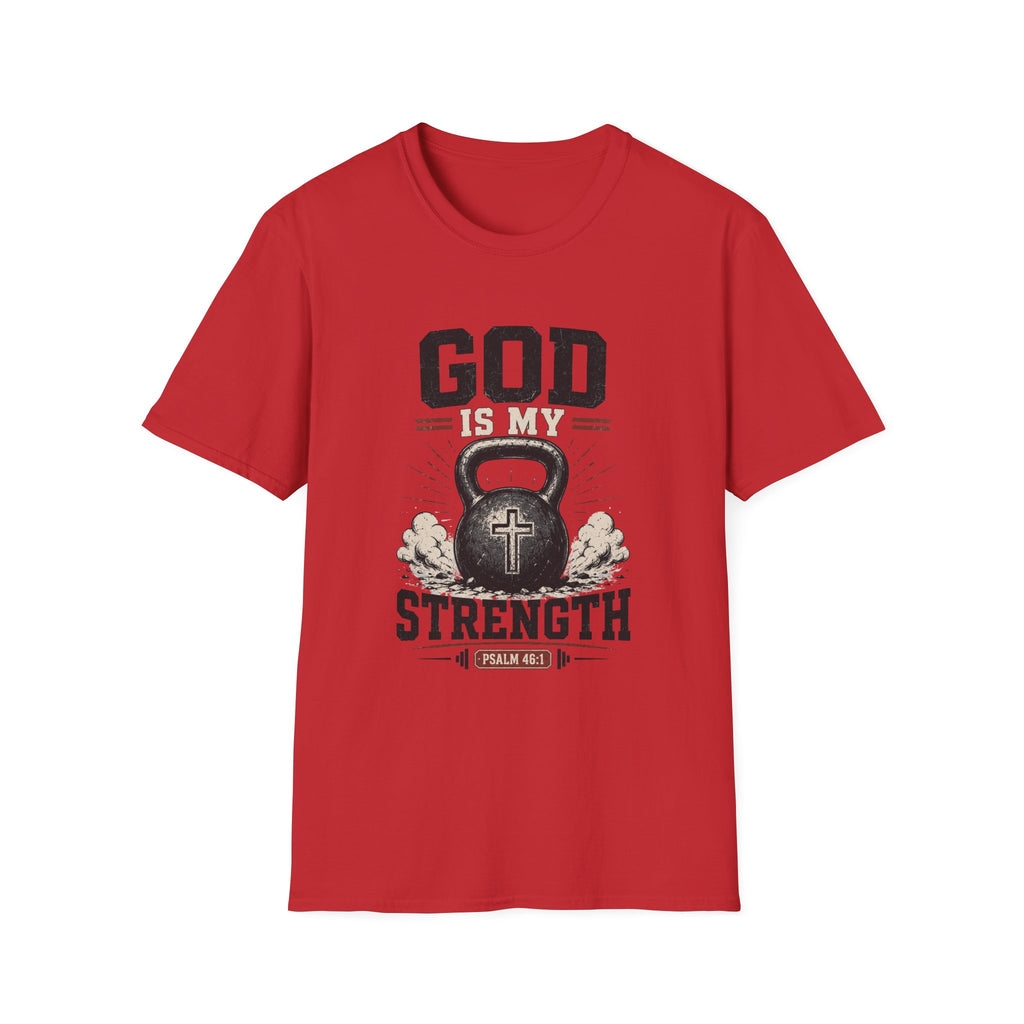 God Is My Strength T-Shirt