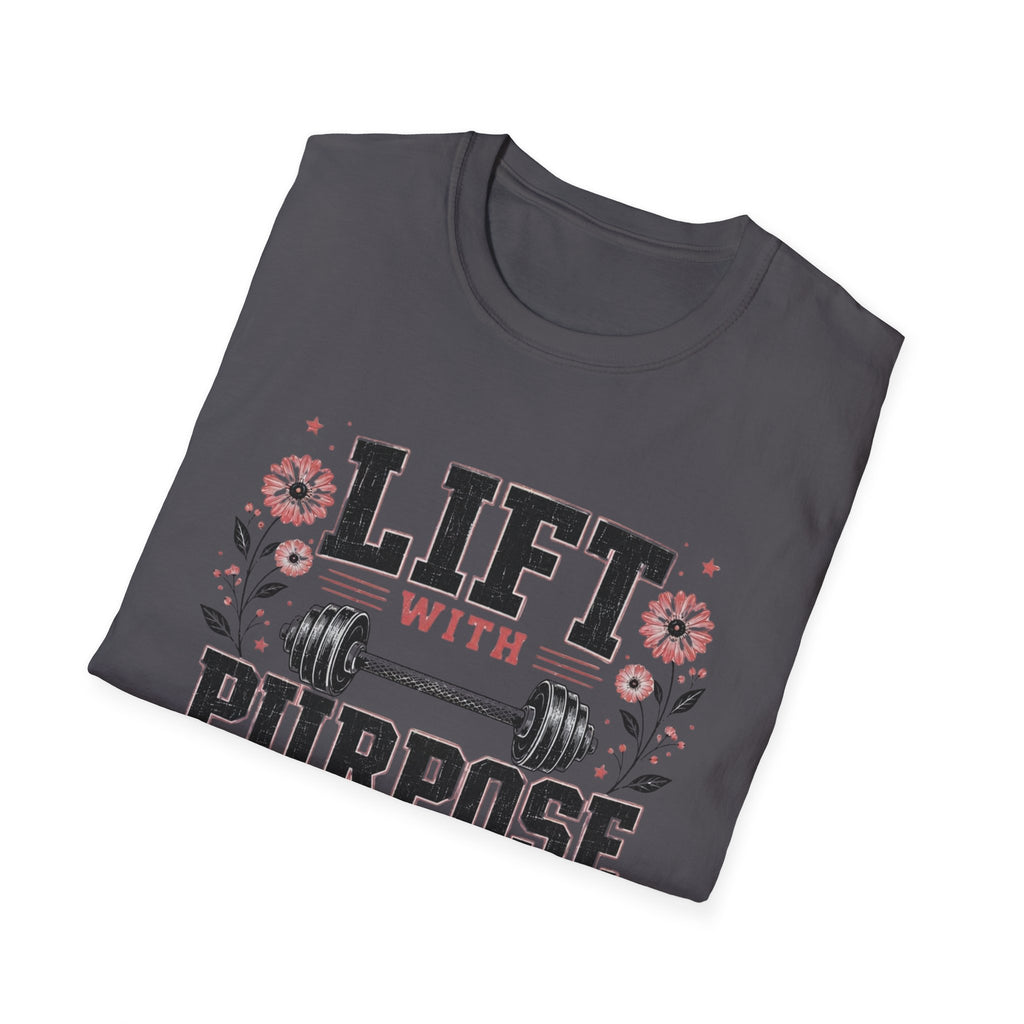 Lift With Purpose T- Shirt