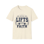 She Lifts With Faith T-Shirt
