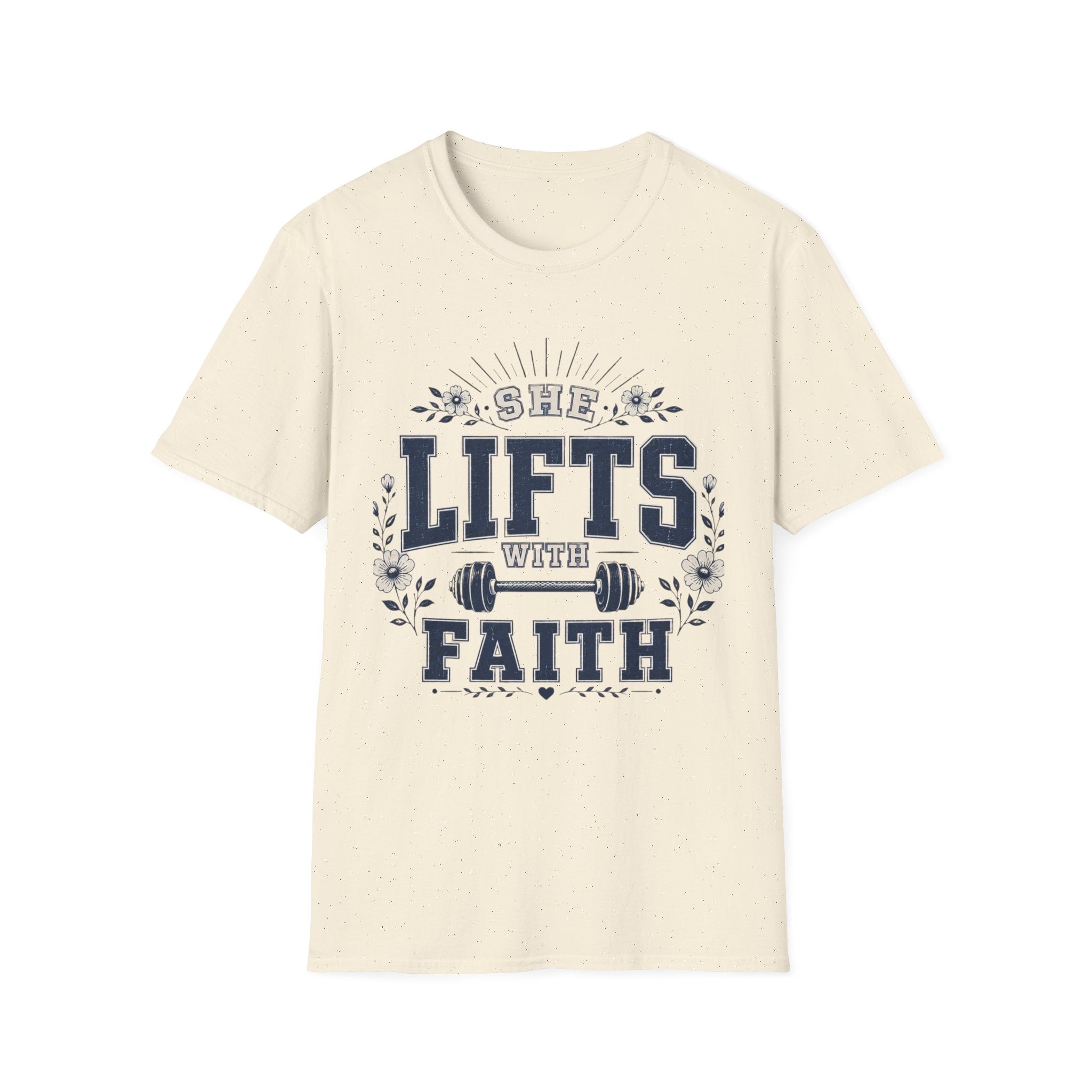 She Lifts With Faith T-Shirt