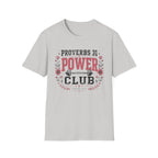 Proverbs 31 Power Club T-Shirt