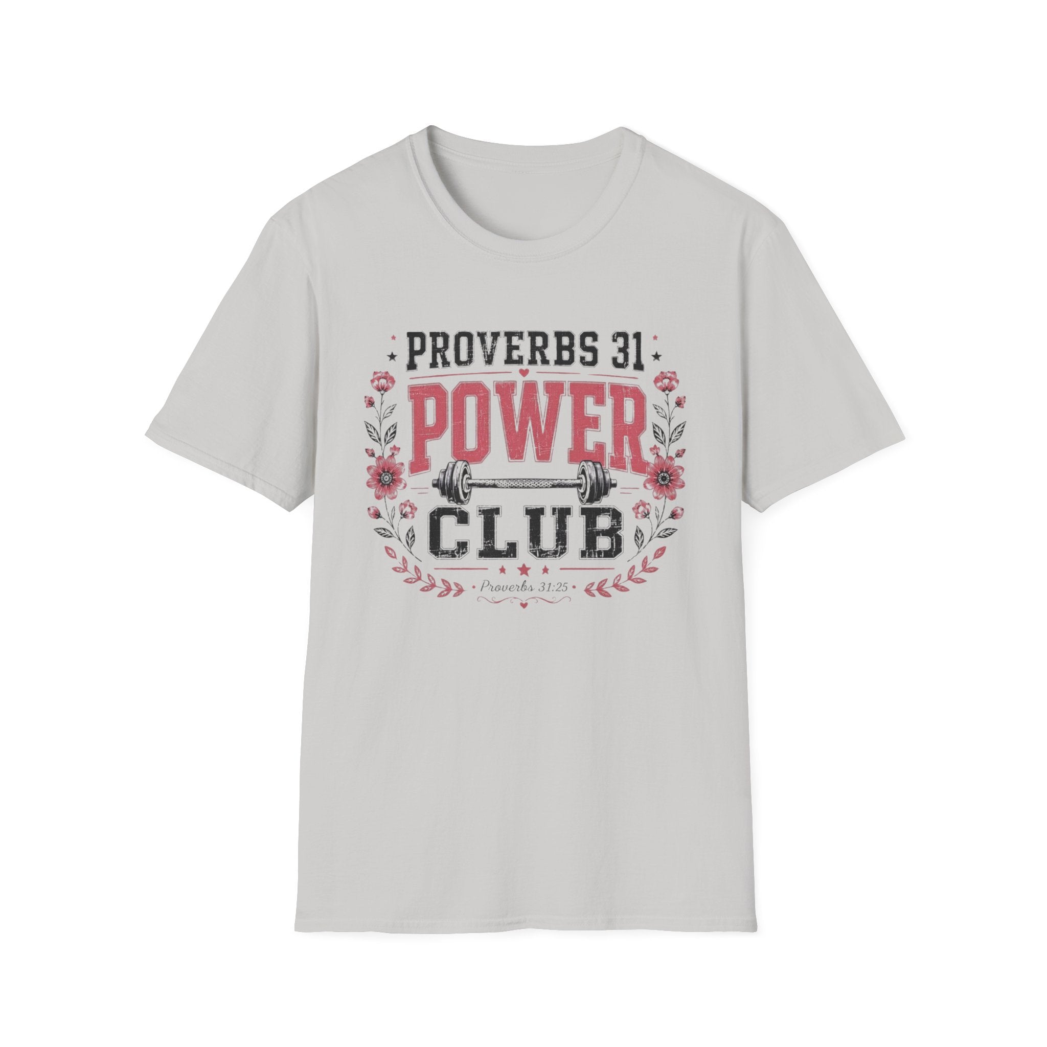 Proverbs 31 Power Club T-Shirt