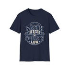 Keep Your Faith High And Squats Low T-Shirt