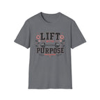 Lift With Purpose T-Shirt