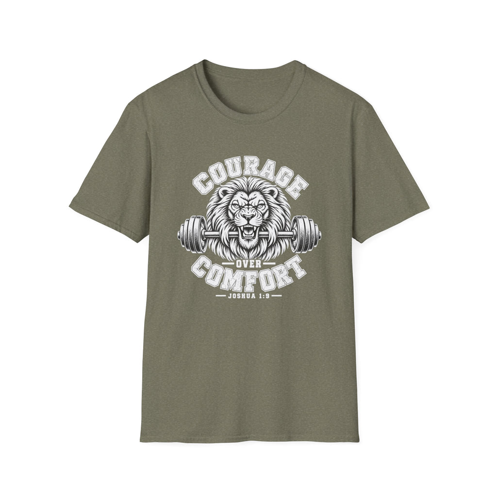 COURAGE over comfort T-Shirt