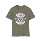COURAGE over comfort T-Shirt