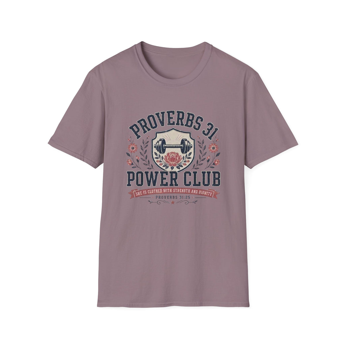 Proverbs 31 Power Club T- Shirt