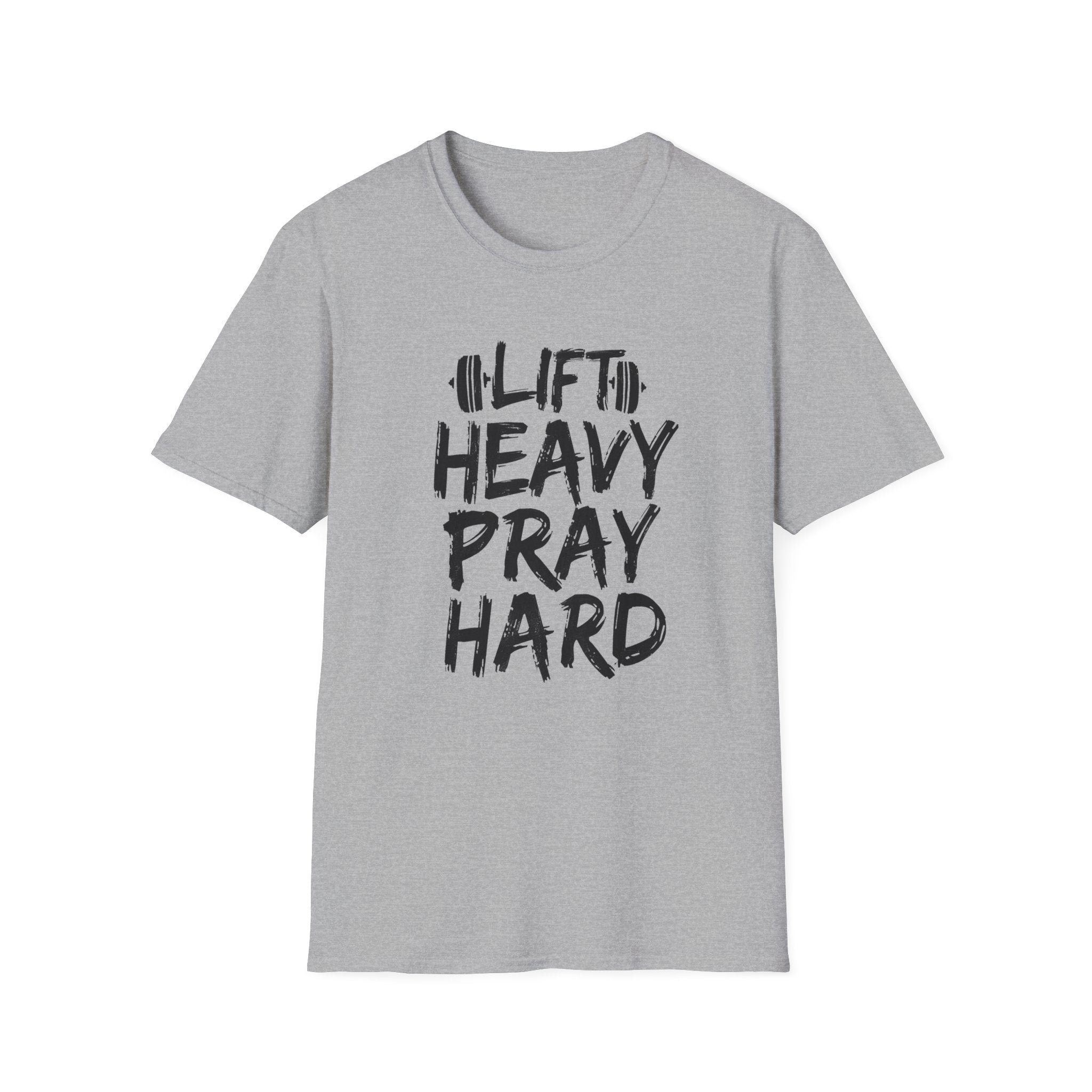 Lift Heavy Pray Hard T-Shirt