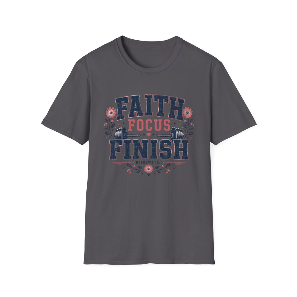 Faith Focus Finish T- Shirt