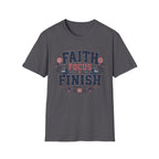 Faith Focus Finish T- Shirt