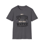 My Spotter Walks On Water T-Shirt