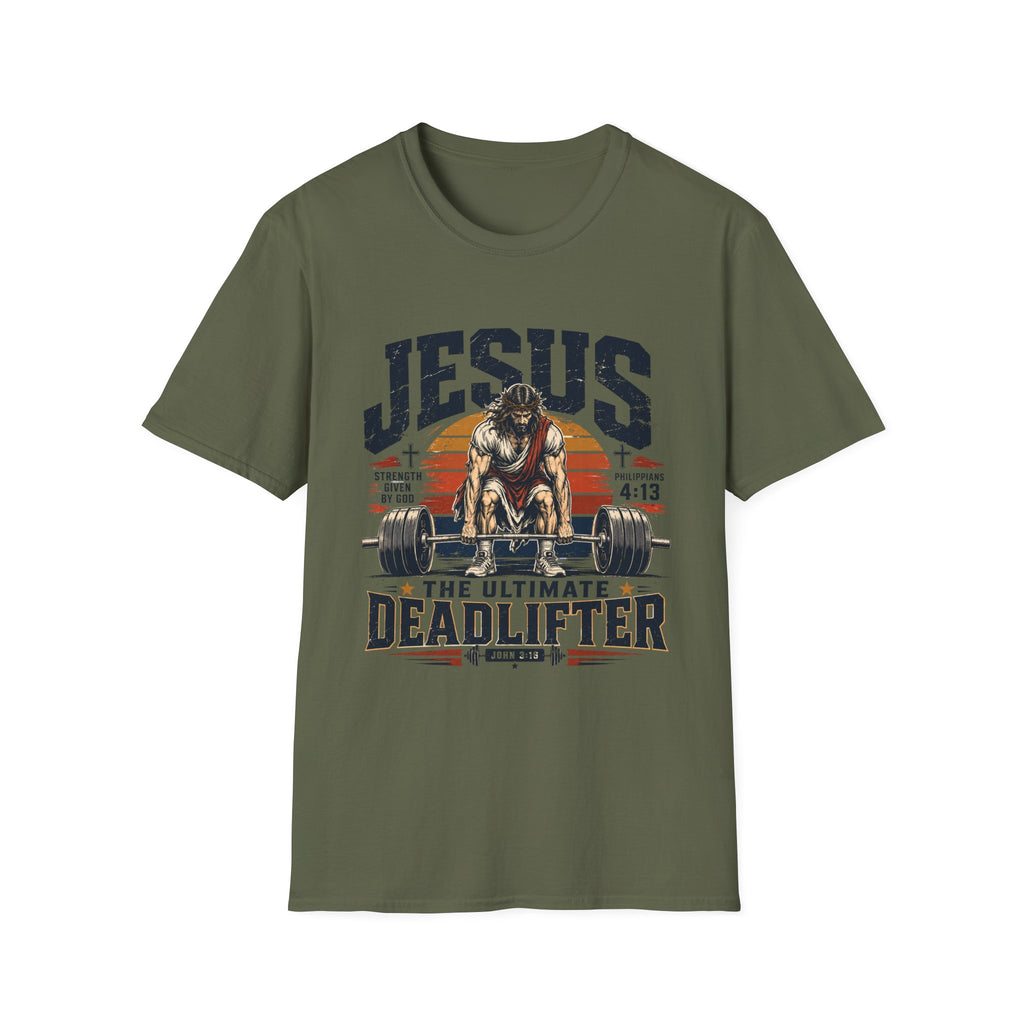Jesus The Ultimate DeadLifter T-Shirt