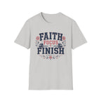 Faith Focus Finish T-Shirt