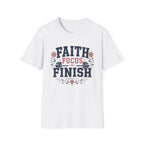 Faith Focus Finish T-Shirt
