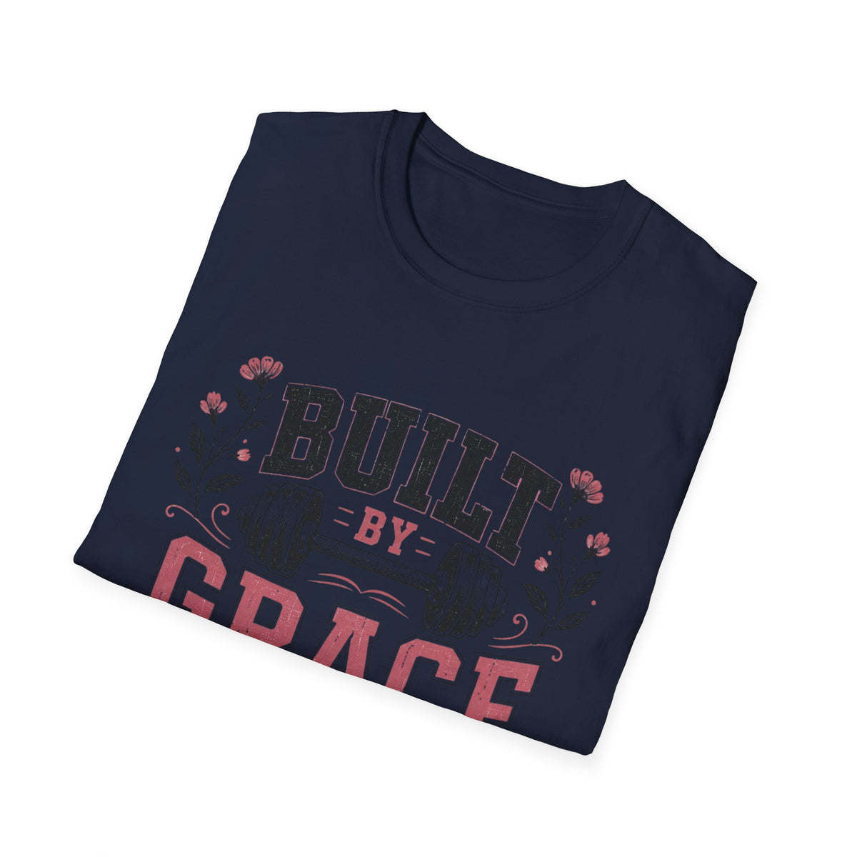Built By Grace T- Shirt