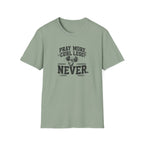 Pray More Curl Less Never T-Shirt
