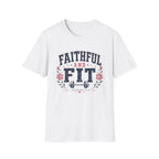 Faithful & Fit T-Shirt
