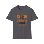 Cardio Is My Wilderness T-Shirt