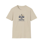 I Run On Faith T-Shirt