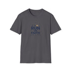 I Run On Faith T-Shirt