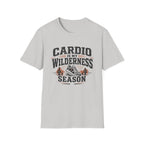 Cardio Is My Wilderness Season T-Shirt