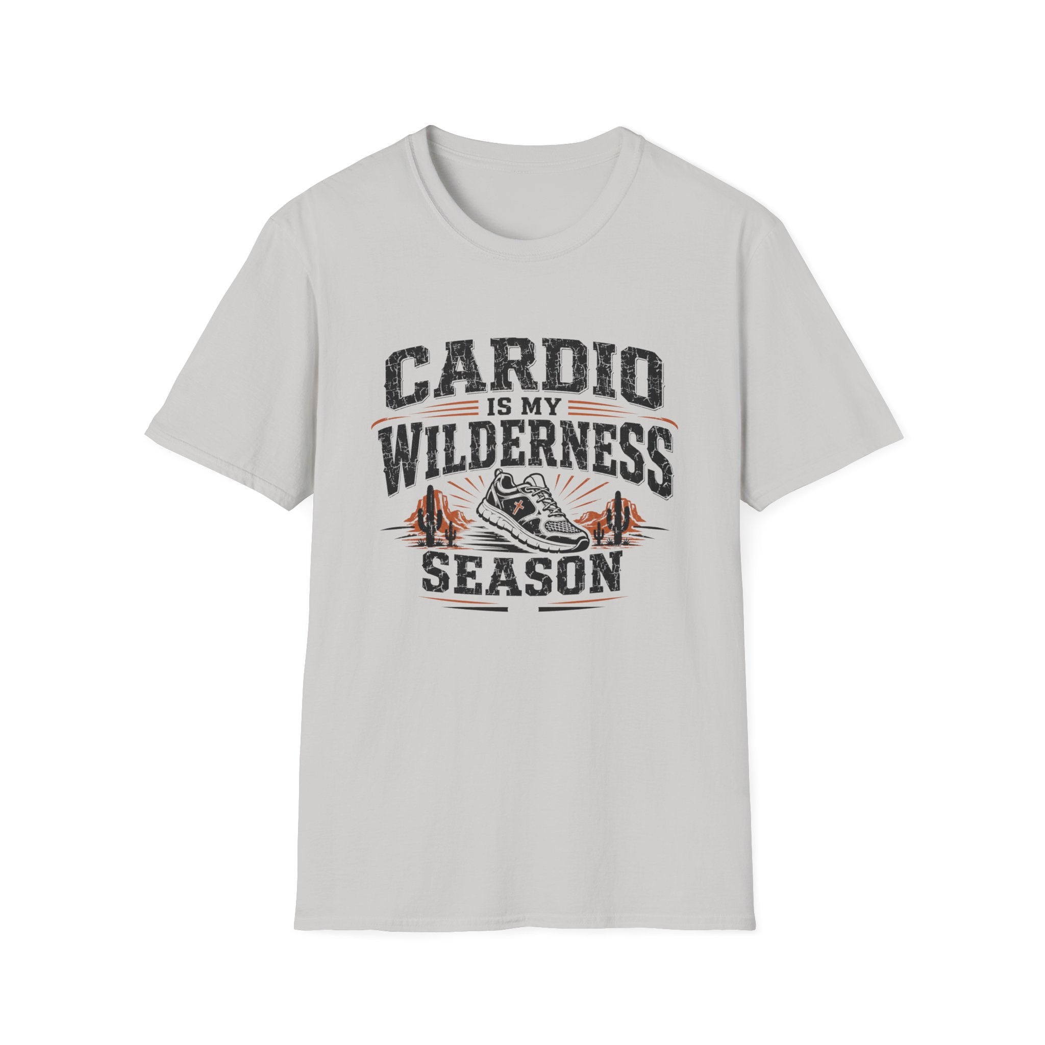 Cardio Is My Wilderness Season T-Shirt