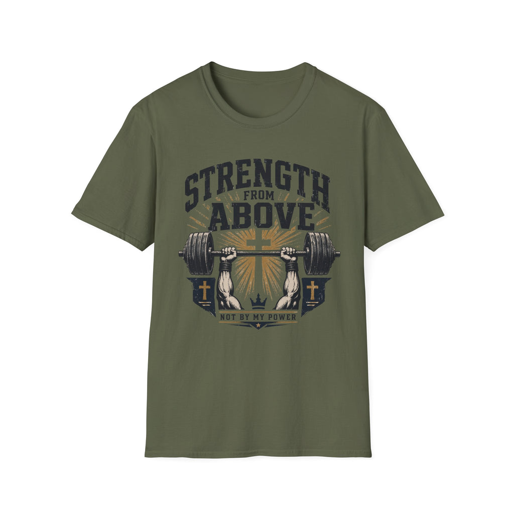 Strength From Above T-Shirt