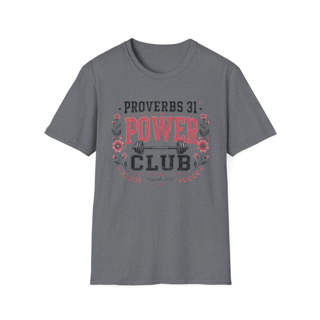 Proverbs 31 Power Club T-Shirt