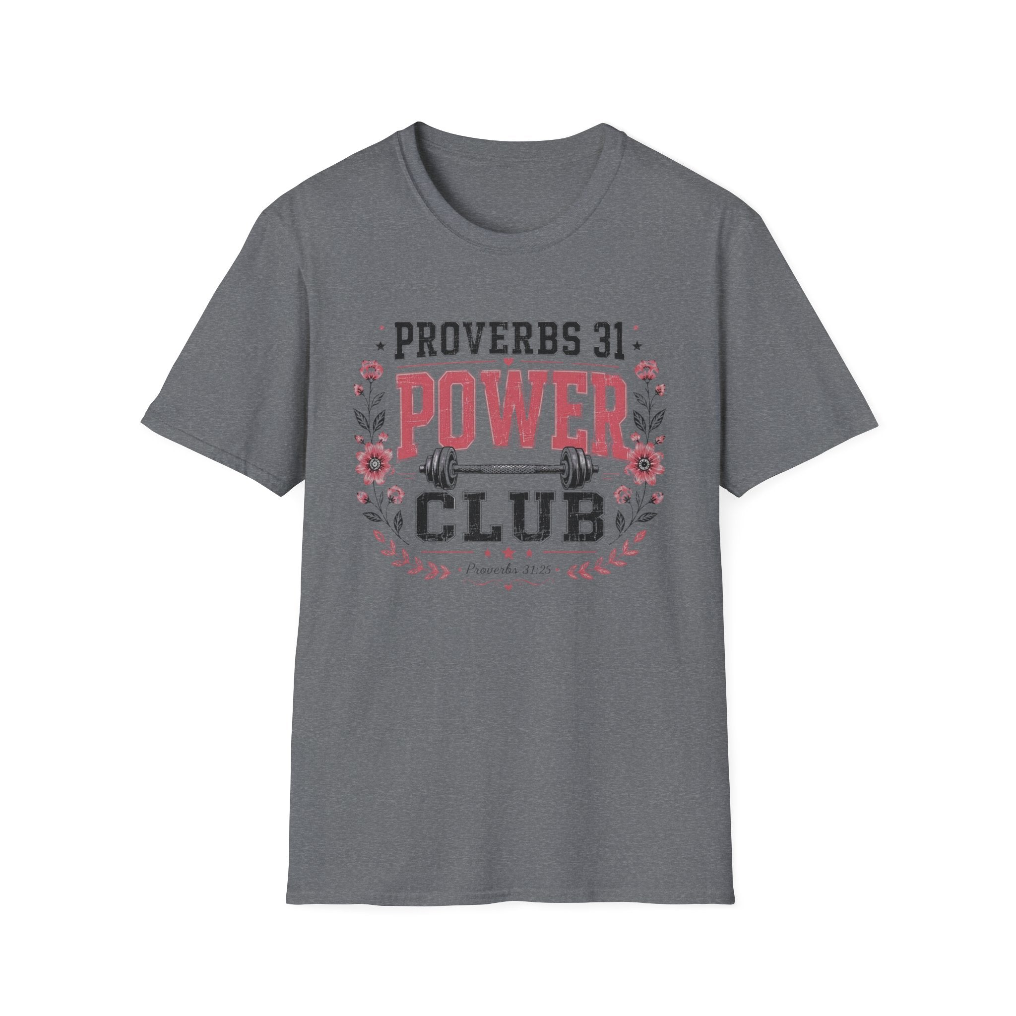 Proverbs 31 Power Club T-Shirt