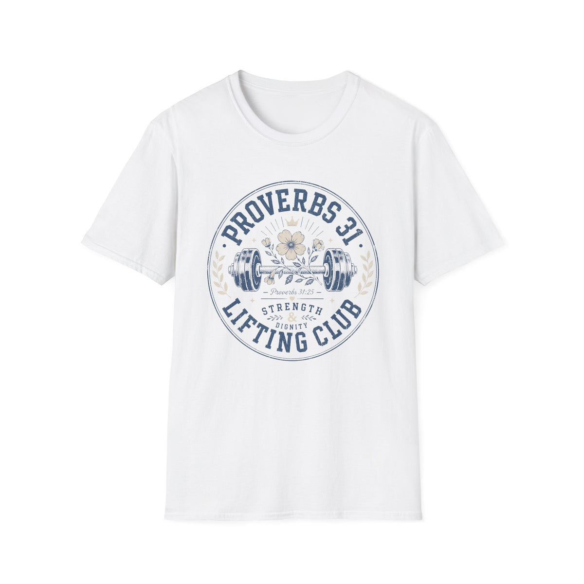 Proverbs 31 Lifting Club T- Shirt