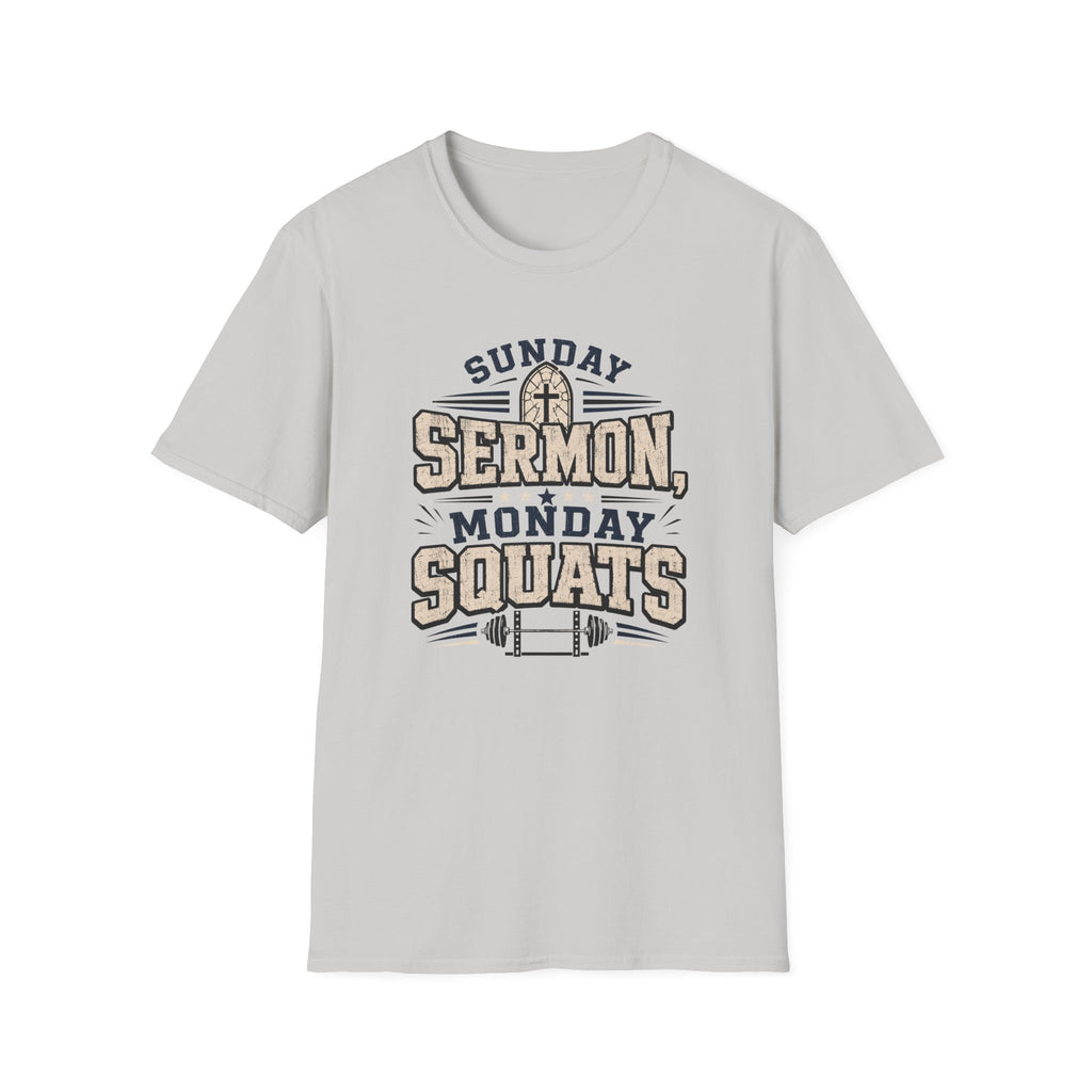 Sunday Sermons Monday Squats T-Shirt